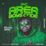 Shuun Bebe – ABC (Area Boys Code) Mp3 Download