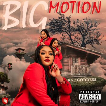 [ALBUM] Rap Goddess – Big Motion