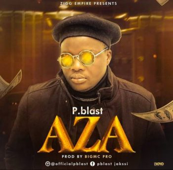 [MUSIC]: P.Blast – Aza